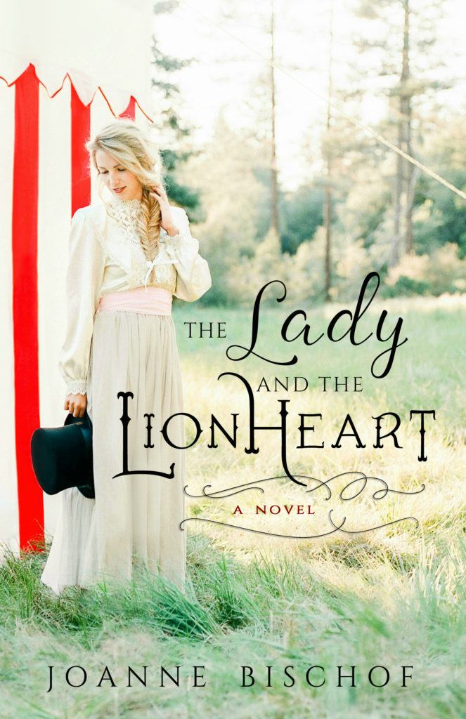The Lady and the Lionheart by Joanne Bischof
